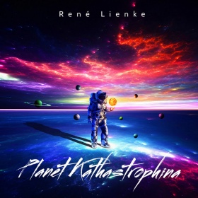 RENÉ LIENKE - KATHASTROPHINA